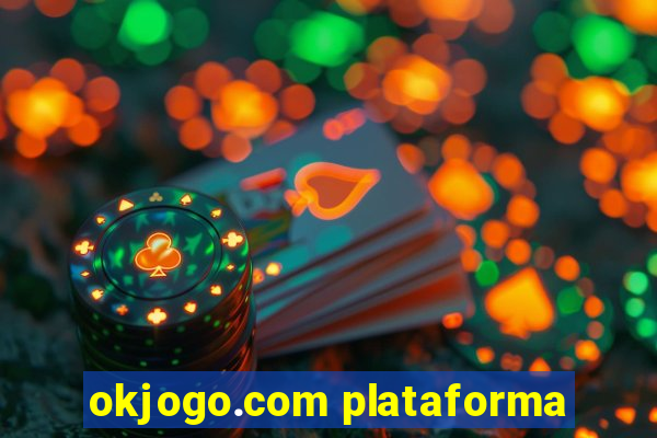 okjogo.com plataforma